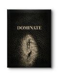 Dominate