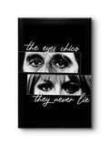 The Eyes, Chico 2.0