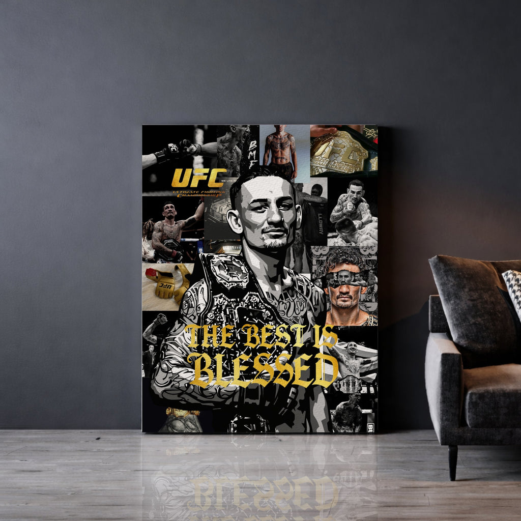 The Best is Blessed- Max Holloway