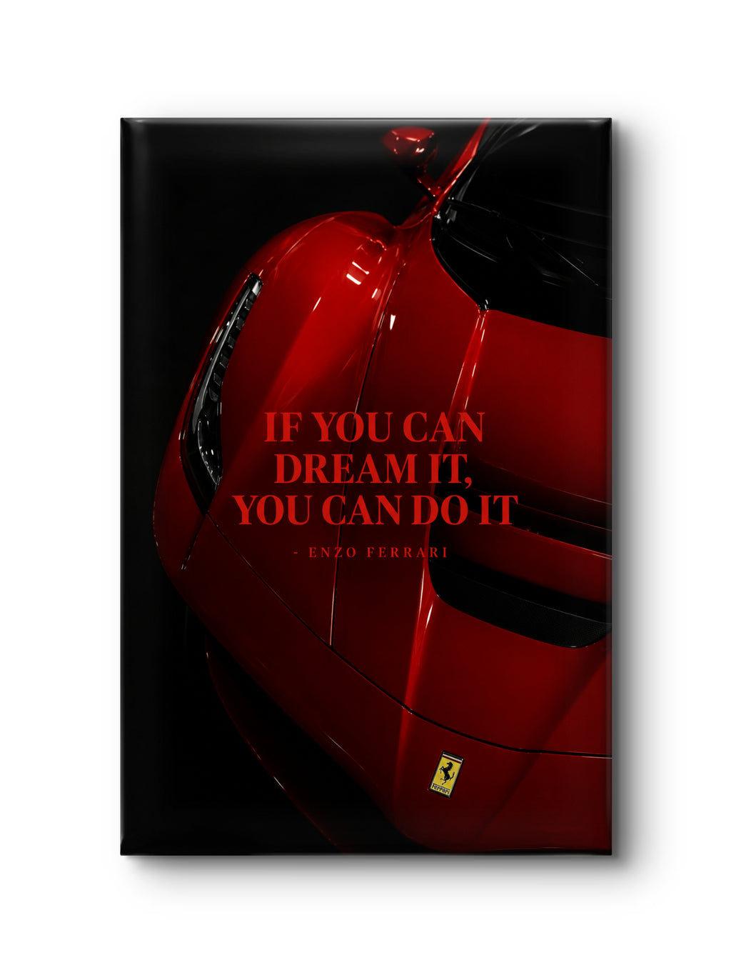 If you can Dream it, you can Do it