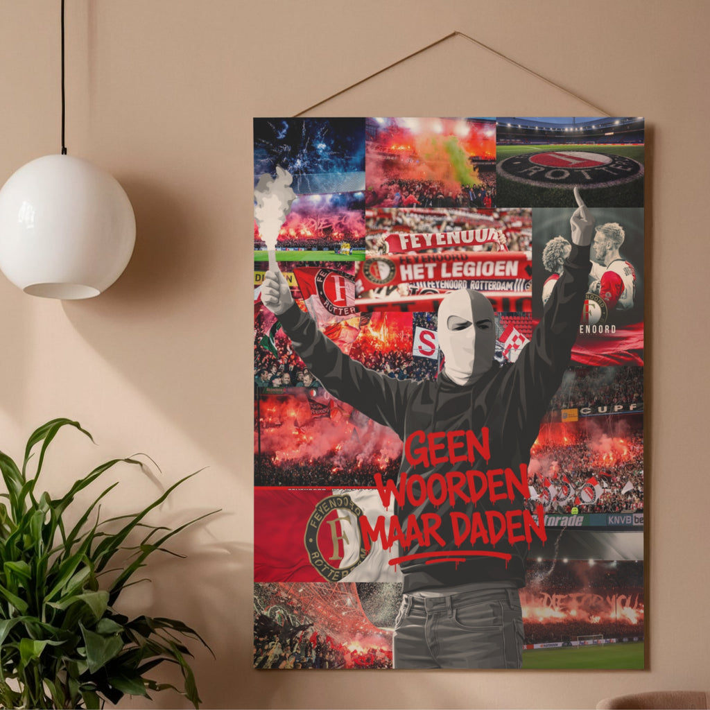 Geen Woorden Maar Daden - Feyenoord
